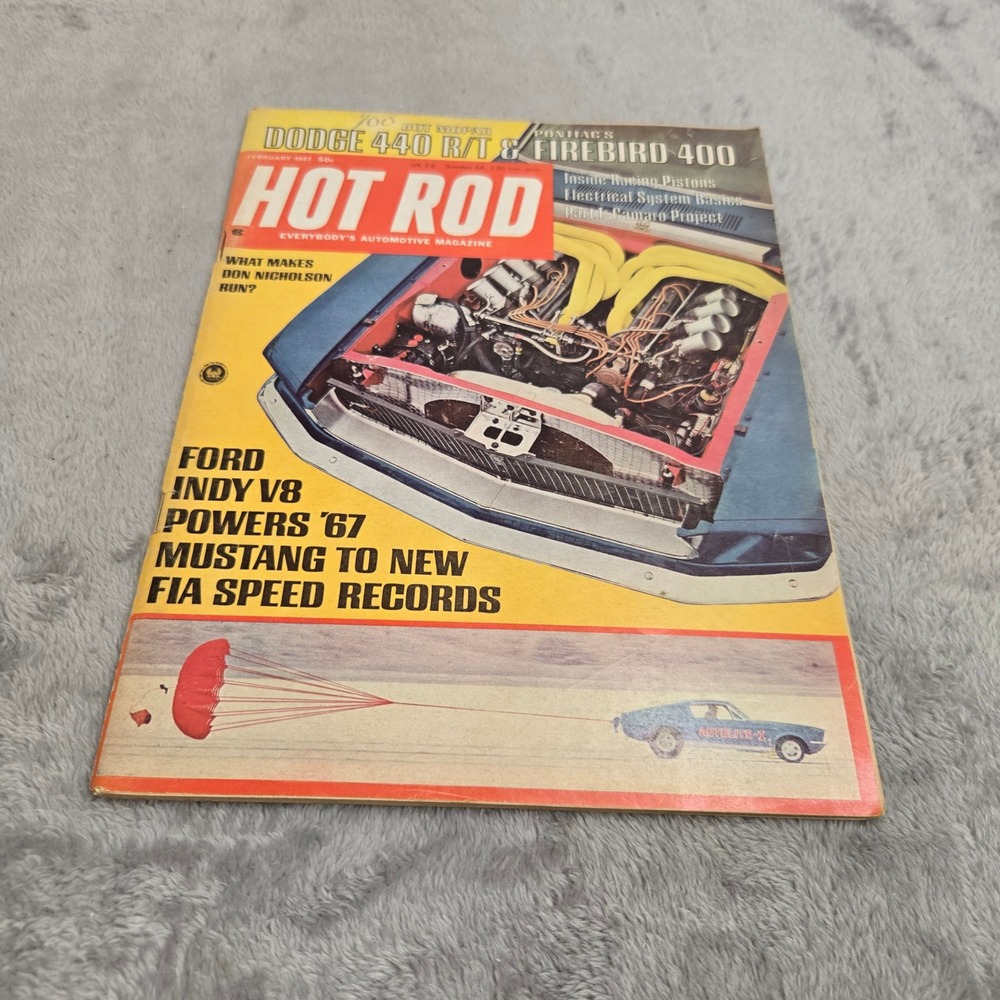 Hot Rod Magazine February 1967 Dodge 440 RT Firebird 400 Mustang FIA Records